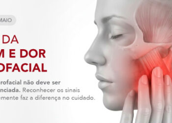 Dia da DTM e Dor Orofacial reforça importância do diagnóstico precoce e da informação qualificada