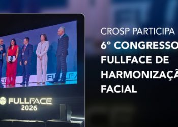 CROSP participa do 6º Congresso FullFace de Harmonização Facial
