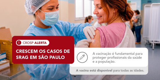 CROSP reforça a importância da vacinação contra a gripe diante do aumento de casos de SRAG